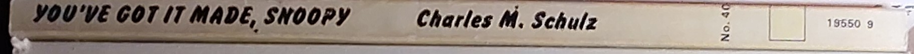 Charles M. Schulz  YOU'VE GOT IT MADE, SNOOPY spine of book image