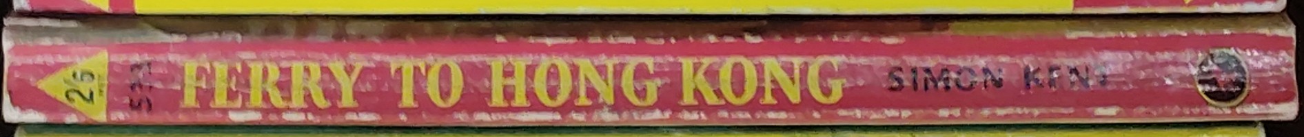 Simon Kent  FERRY TO HONG KONG spine of book image