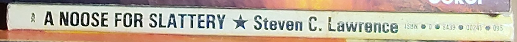 Steven C. Lawrence  SLATTERY #3: A NOOSE FOR SLATTERY spine of book image