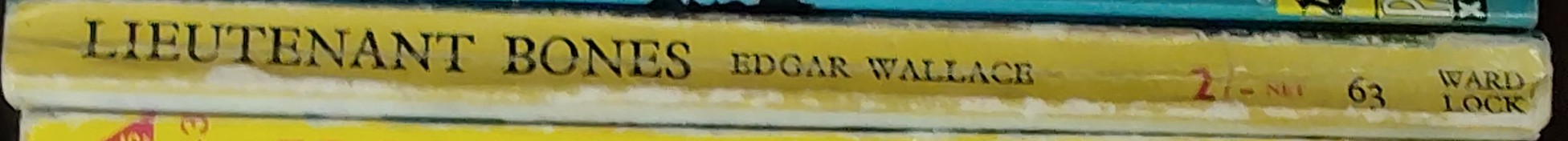 Edgar Wallace  LIEUTENANT BONES spine of book image