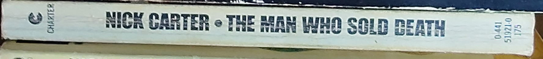 Nick Carter  THE MAN WHO SOLD DEATH spine of book image