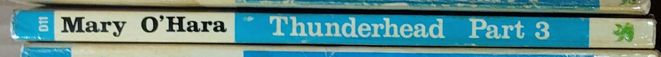 Mary O'Hara  THUNDERHEAD Part 3 spine of book image
