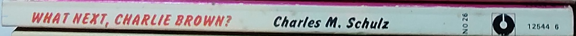 Charles M. Schulz  WHAT NEXT, CHARLIE BROWN spine of book image