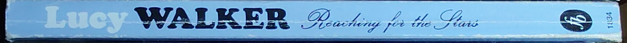 Lucy Walker  REACHING FOR THE STARS spine of book image