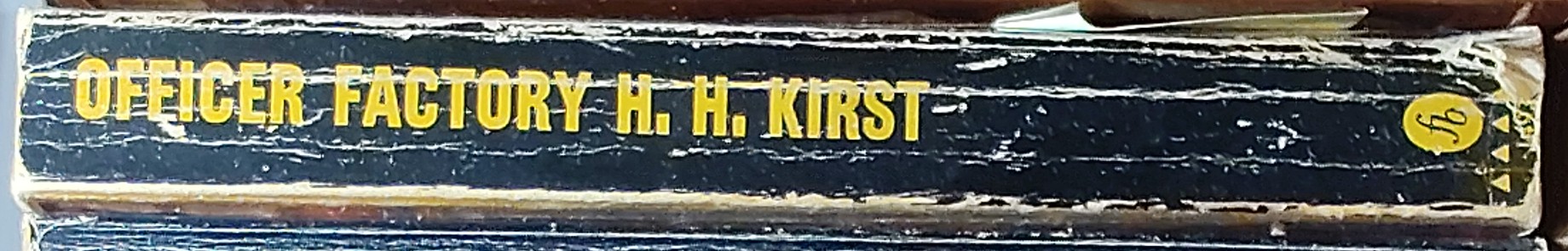 H.H. Kirst  OFFICER FACTORY spine of book image