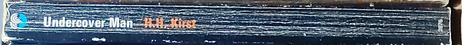 H.H. Kirst  UNDERCOVER MAN spine of book image