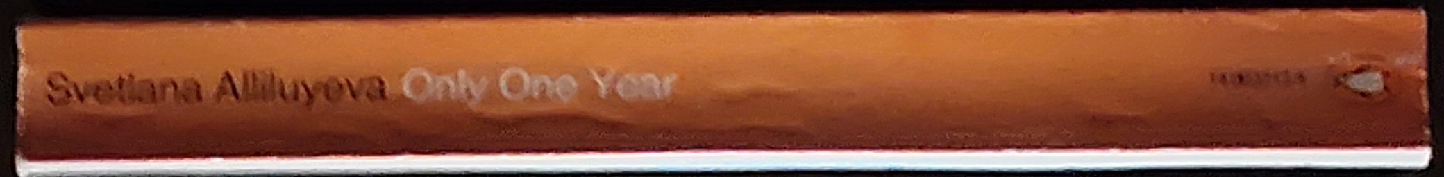 Svetlana Alliluyeva  ONLY ONE YEAR spine of book image