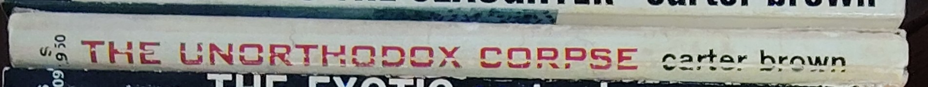 Carter Brown  THE UNORTHODOX CORPSE spine of book image