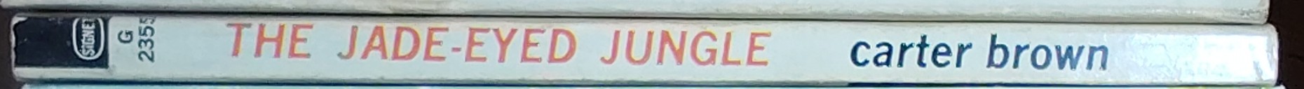 Carter Brown  THE JADE-EYED JUNGLE spine of book image