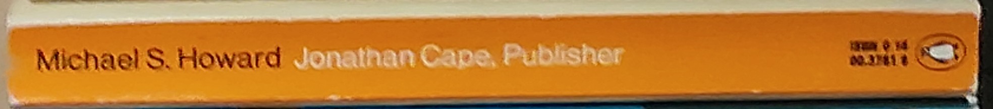 Michael S. Howard  JONATHAN CAPE, PUBLISHER spine of book image