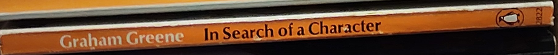 Graham Greene  IN SEARCH OF CHARACTER spine of book image