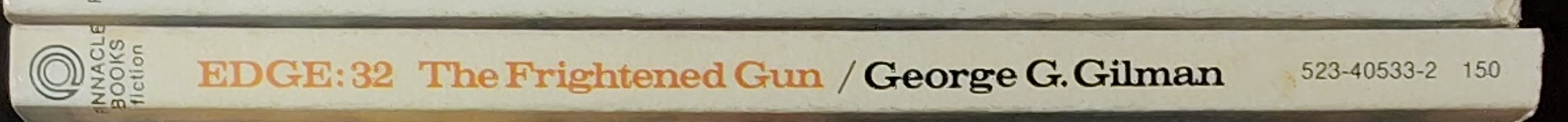 George G. Gilman  EDGE 32: THE FRIGHTENED GUN spine of book image