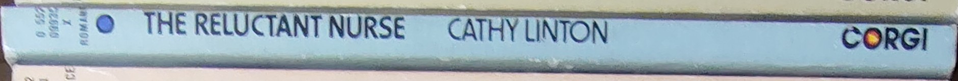 Cathy Linton  THE RELUCTANT NURSE spine of book image