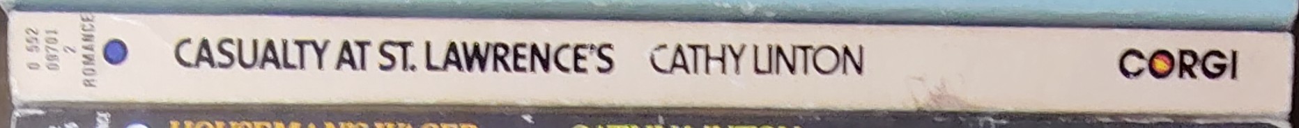 Cathy Linton  CASUALTY AT ST. LAWRENCE'S spine of book image