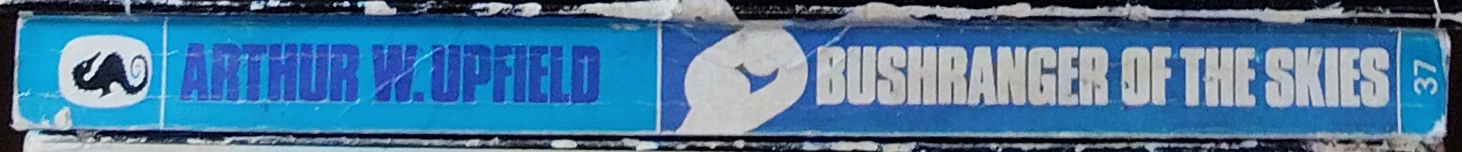 Arthur Upfield  BUSHRANGER OF THE SKIES spine of book image