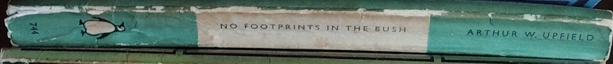 Arthur Upfield  NO FOOTPRINTS IN THE BUSH spine of book image