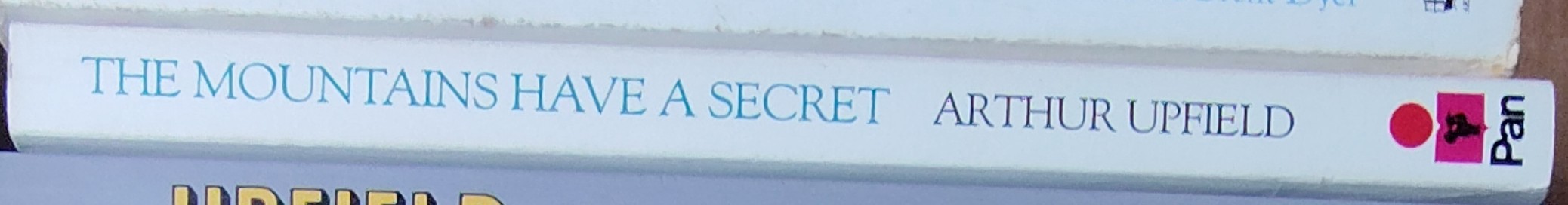 Arthur Upfield  THE MOUNTAINS HAVE A SECRET spine of book image