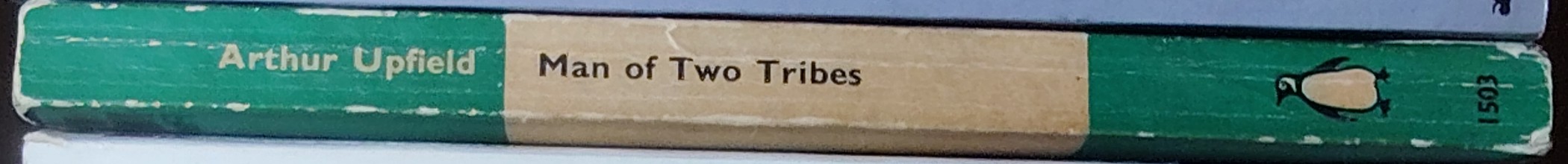 Arthur Upfield  MAN OF TWO TRIBES spine of book image