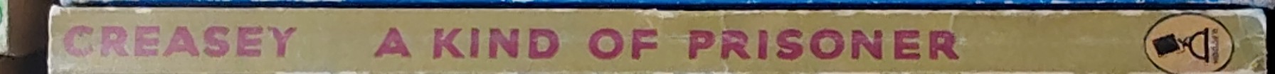 John Creasey  A KIND OF PRISONER (Department 'Z') spine of book image