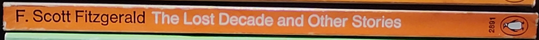 F.Scott Fitzgerald  THE LOST DECADE AND OTHER STORIES spine of book image