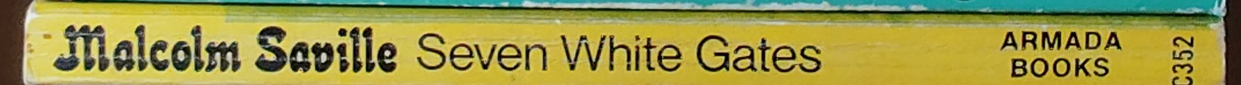 Malcolm Saville  SEVEN WHITE GATES spine of book image