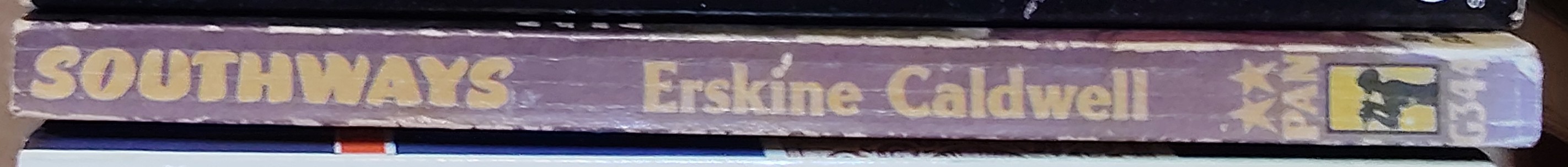 Erskine Caldwell  SOUTHWAYS spine of book image