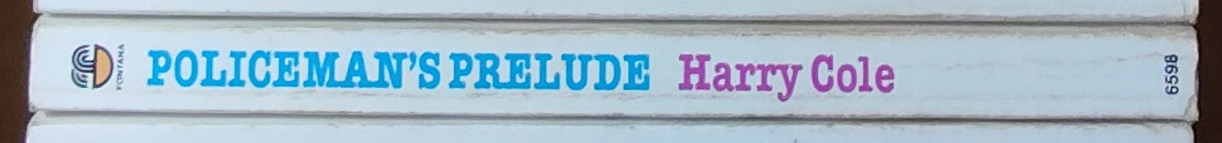 Harry Cole  POLICEMAN'S PRELUDE spine of book image