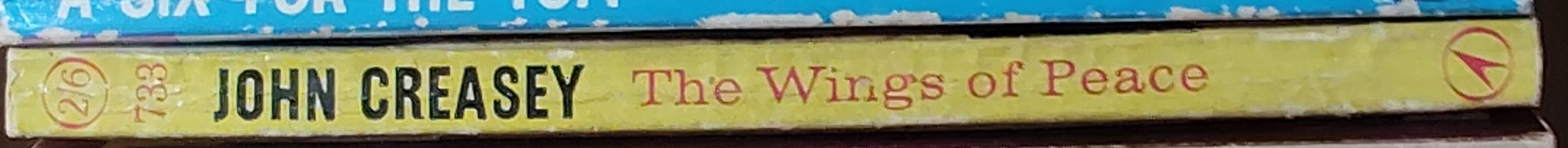 John Creasey  THE WINGS OF PEACE (Dr. Palfrey) spine of book image