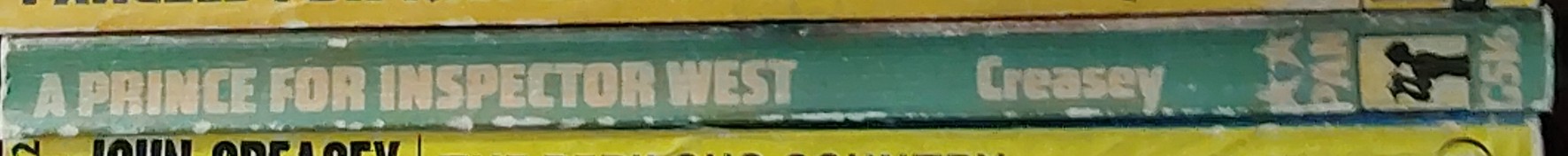 John Creasey  A PRINCE FOR INSPECTOR WEST spine of book image