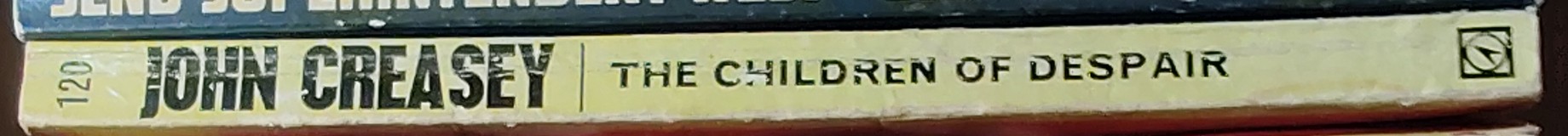 John Creasey  THE CHILDREN OF DESPAIR (Dr. Palfrey) spine of book image