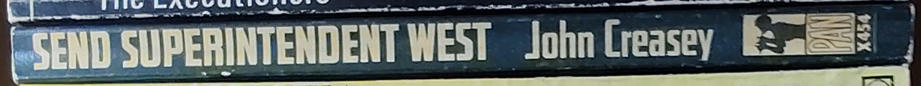 John Creasey  SEND SUPERINTENDENT WEST spine of book image