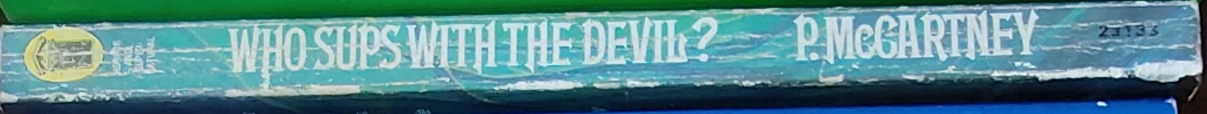 P. McCartney  WHO SUPS WITH THE DEVIL? spine of book image