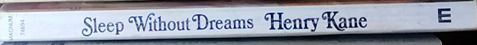 Henry Kane  SLEEP WITHOUT DREAMS spine of book image
