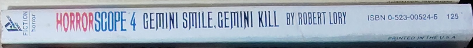 Robert Lory  HORRORSCOPE 4: GEMINI SMILE, GEMINI KILL spine of book image