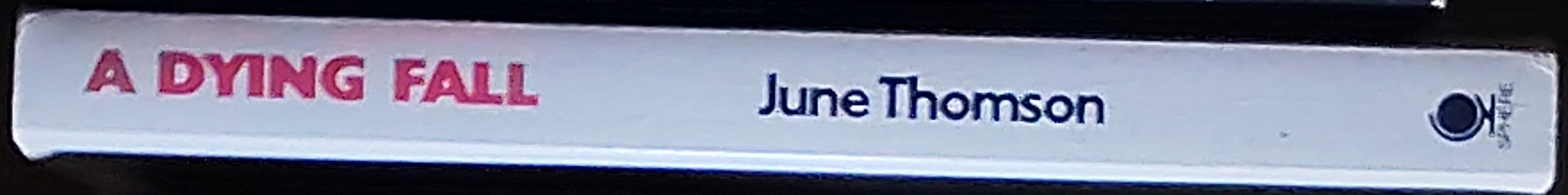 June Thomson  A DYING FALL spine of book image