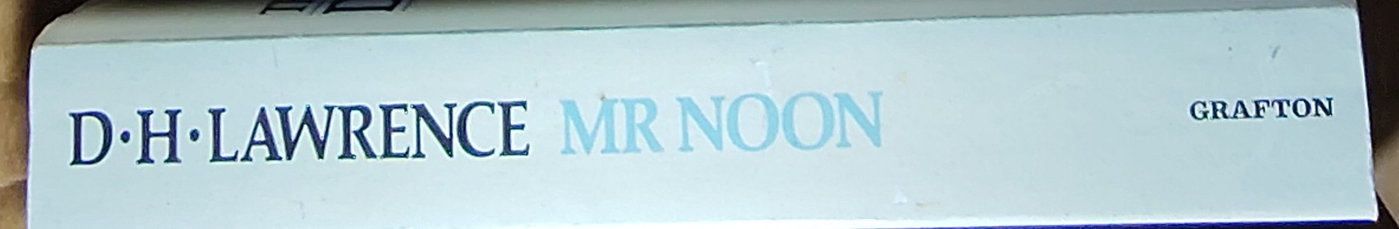 D.H. Lawrence  MR NOON (The Cambridge edition) spine of book image