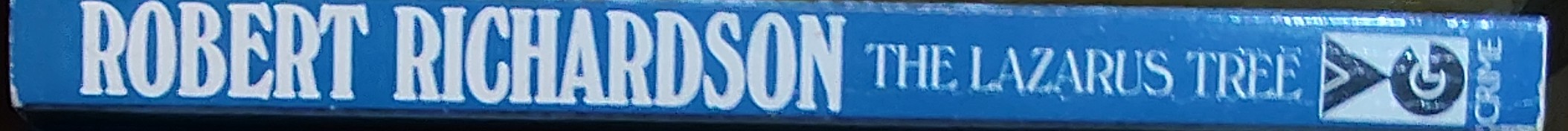 Robert Richardson  THE LAZARUS TREE spine of book image