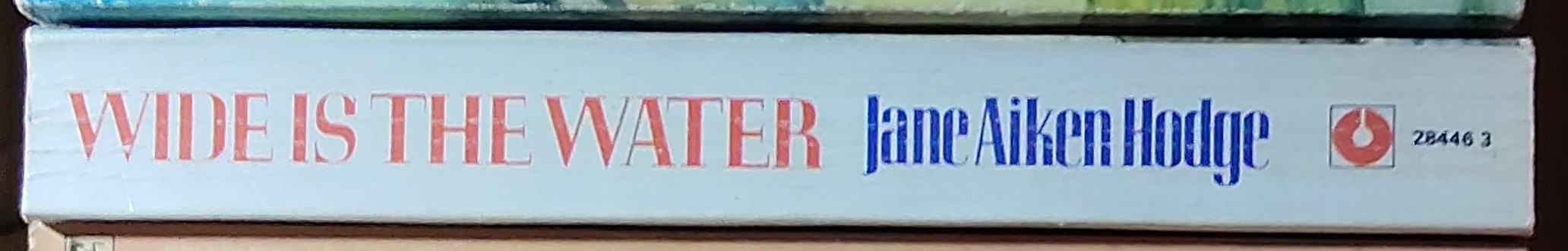 Jane Aiken Hodge  WIDE IS THE WATER spine of book image