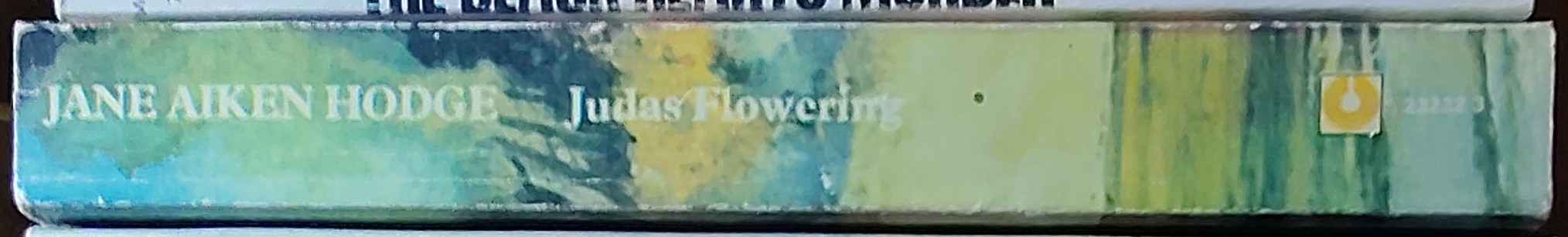 Jane Aiken Hodge  JUDAS FLOWERING spine of book image