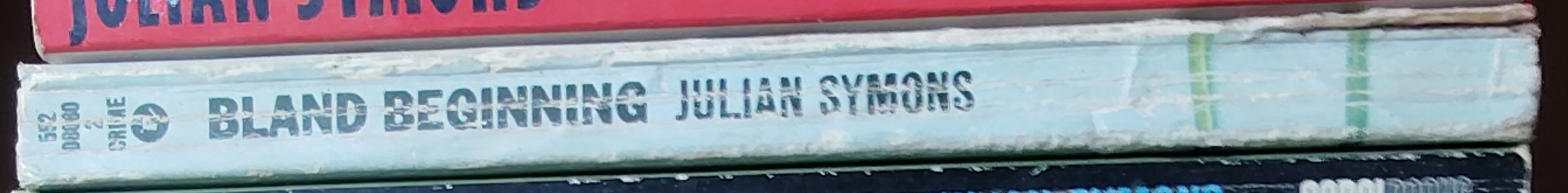 Julian Symons  BLAND BEGINNING spine of book image