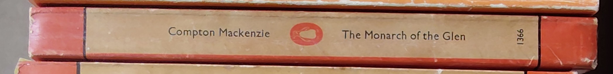 Compton Mackenzie  THE MONARCH OF THE GLEN spine of book image