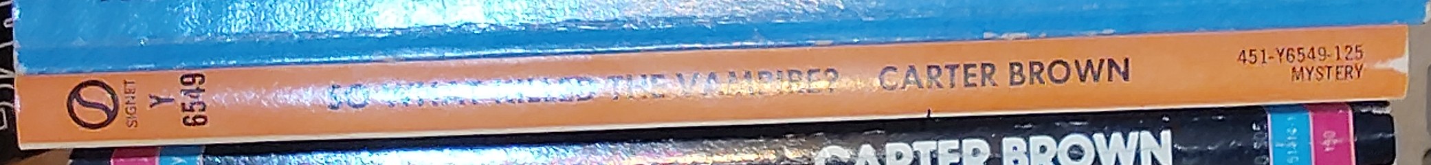 Carter Brown  SO WHAT KILLED THE VAMPIRE? spine of book image