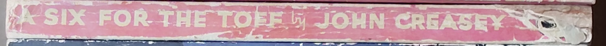John Creasey  A SIX FOR THE TOFF spine of book image