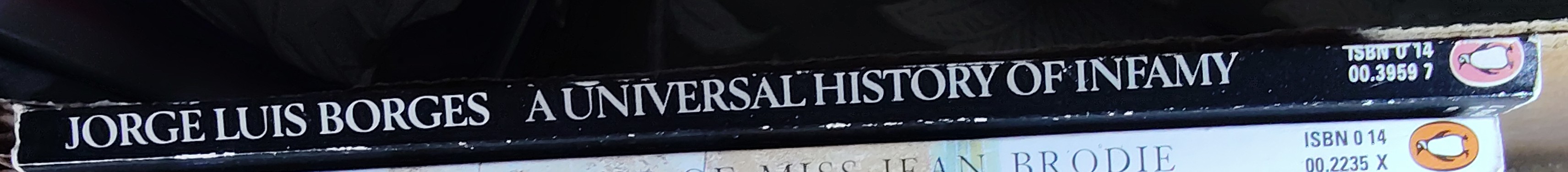 Jorge Luis Borges  A UNIVERSAL HISTORY OF INFAMY spine of book image