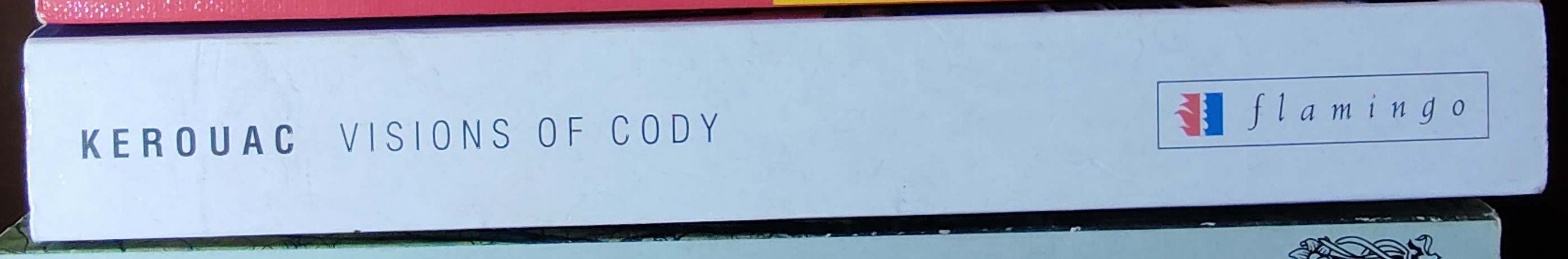 Jack Kerouac  VISIONS OF CODY spine of book image