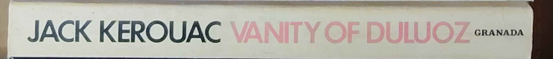 Jack Kerouac  VANITY OF DULUOZ spine of book image