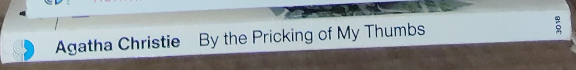 Agatha Christie  BY THE PRICKING OF MY THUMBS spine of book image