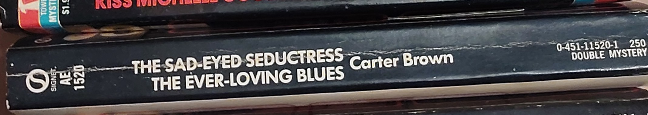 Carter Brown  THE SAD-EYED SEDUCTRESS and THE EVER-LOVING BLUES spine of book image