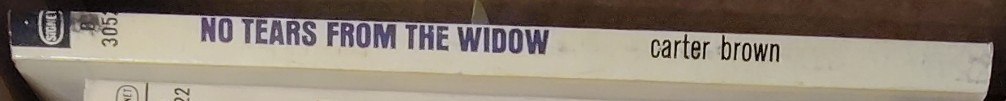 Carter Brown  NO TEARS FROM THE WIDOW spine of book image