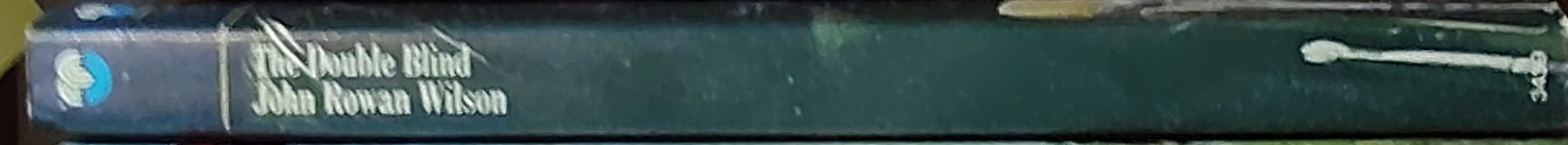 John Rowan Wilson  THE DOUBLE BLIND spine of book image